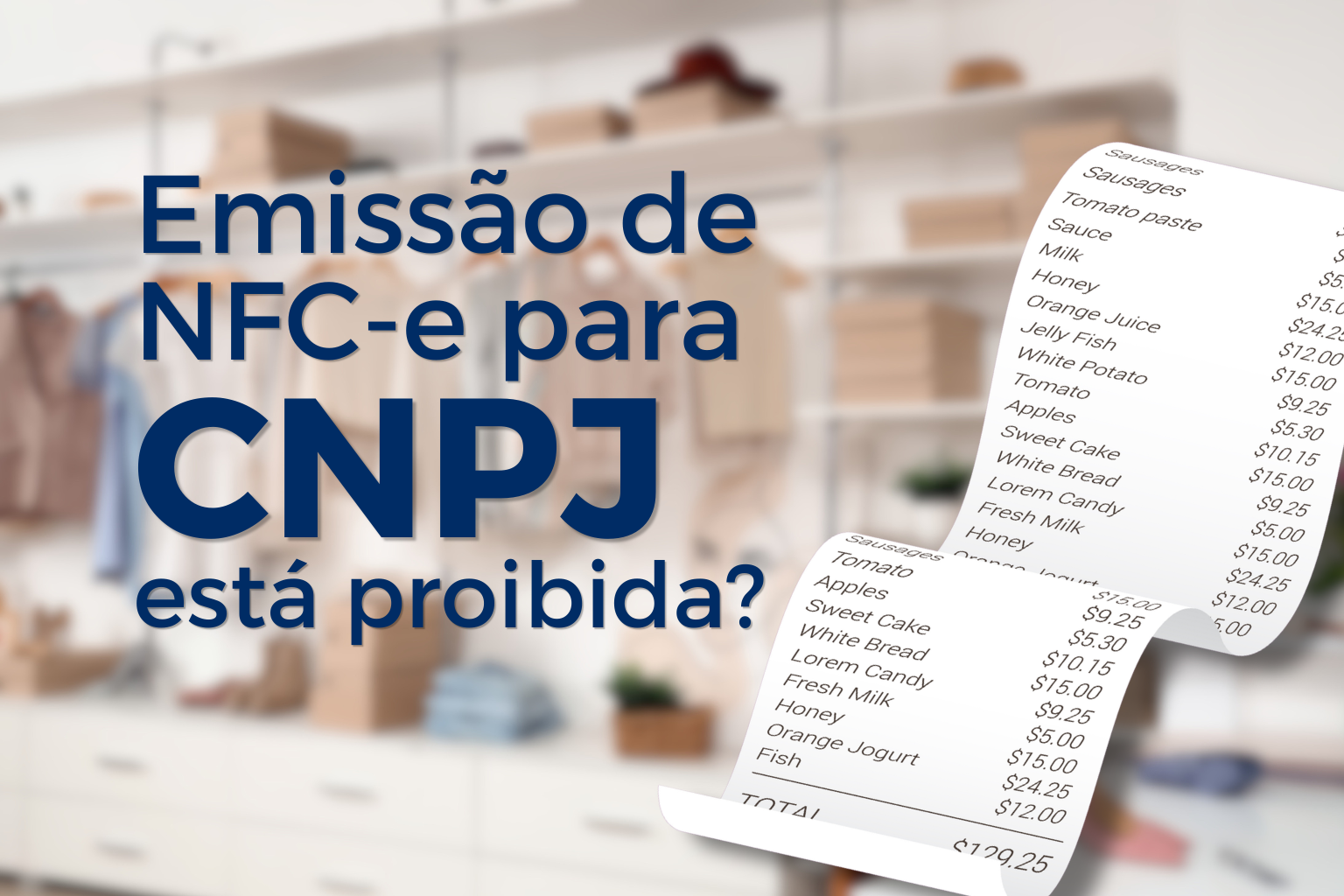 No momento, você está visualizando REVOGAÇÃO DA PROIBIÇÃO DE EMISSÃO DE NFC-E PARA CNPJ: ENTENDA O AJUSTE SINIEF 12/2026